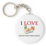 I Love Peanut Butter &amp; Jelly Key Chains