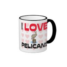 I Love Pelicans Coffee Mug