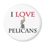 I Love Pelicans Fridge Magnets