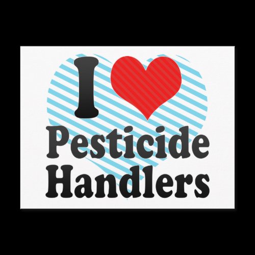 I Love Pesticide Handlers Postcard