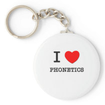 I Love Phonetics Keychains