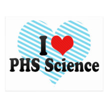 I Love PHS Science Post Cards