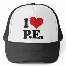 I Love Physical Education! hats by visualnewbie I Love Physical Education! hats