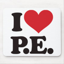 I Love Physical Education! Mouse Mats