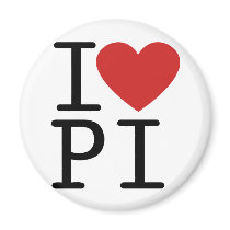 I LOVE PI REFRIGERATOR MAGNET