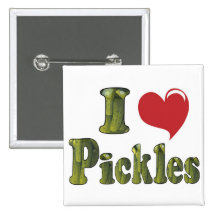 I Love Pickles Buttons