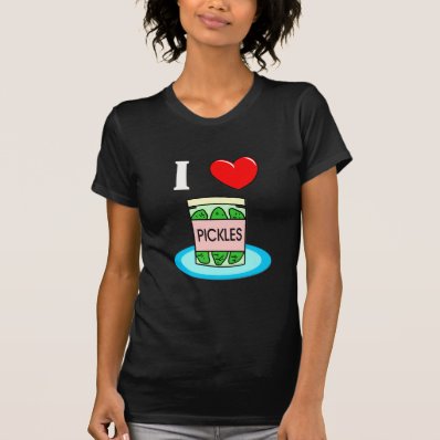 I Love Pickles T-shirt