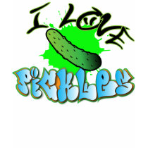 I love Pickles t-shirts