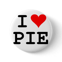 I love pie (black lettering) buttons