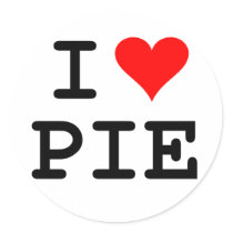 I love pie (black lettering) round sticker
