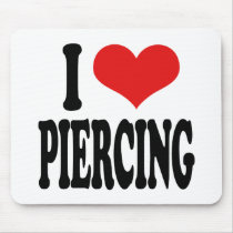 I Love Piercing mousepads