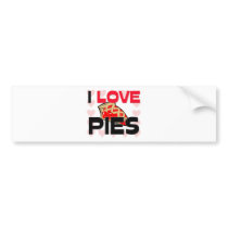 I Love Pies bumper stickers