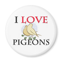 I Love Pigeons Refrigerator Magnet
