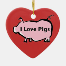 I Love Pigs Christmas Ornament