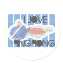 I Love Ping Pong Ping Pong Dude! Round Sticker