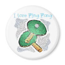 I Love Ping Pong Power Table Tennis Refrigerator Magnets