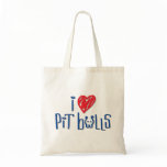 I Love Pit Bulls Tote Bag
