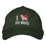 I Love Pit Bulls Embroidered Hat Embroidered Hat