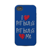 I Love Pit Bulls - Pit Bulls Love Me Iphone 4 Tough Cases