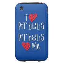 I Love Pit Bulls - Pit Bulls Love Me Iphone 3 Tough Covers