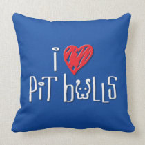 I Love Pit Bulls - Pit Bulls Love Me Throw Pillow