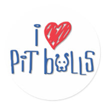 I Love Pit Bulls Round Sticker