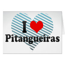I Love Pitangueiras, Brazil Cards