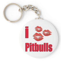 I Love Pitbull Dogs, Lipstick Kisses Crazy Keychain