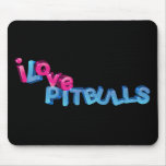 I Love Pitbulls in 3D Mouse Pads
