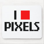 I Love Pixels Mouse Pads