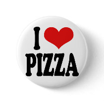 I Love Pizza buttons by ilovethisshirt I Love Pizza buttons