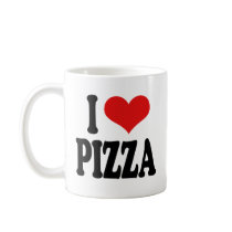 I Love Pizza mugs by ilovethisshirt I Love Pizza mugs
