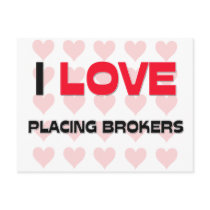 I LOVE PLACING BROKERS postcards by professions I LOVE PLACING BROKERS postcards
