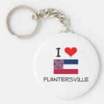 I Love Plantersville Mississippi Key Chains