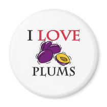 I Love Plums magnets by foodshirts I Love Plums magnets