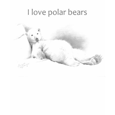 I love polar bears T-Shirt by Zannie947