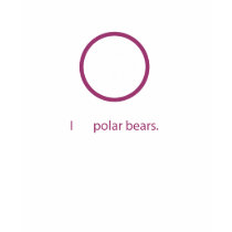 I love polar bears. t-shirts