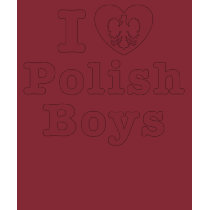 I love polish boys t-shirts by magarmor I love polish boys t-shirts