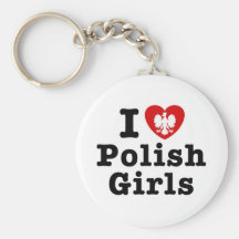 I Love Polish Girls Key Chain