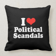 I LOVE POLITICAL SCANDALS.png Pillow
