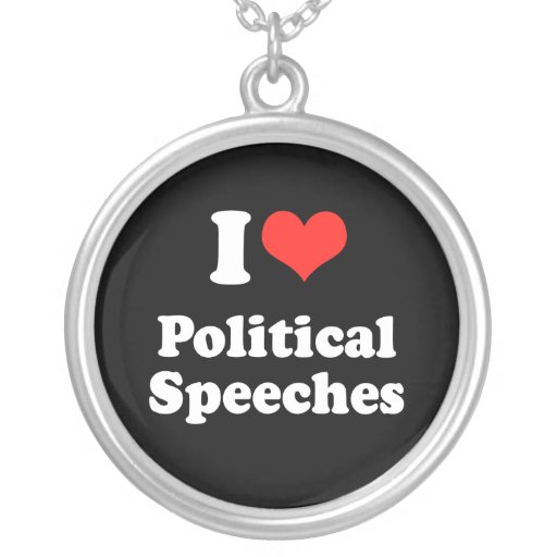 I LOVE POLITICAL SPEECHES.png Personalized Necklace