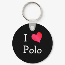 I Love Polo keychains by definingyou I Love Polo keychains
