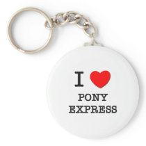 I Love Pony Express Keychains