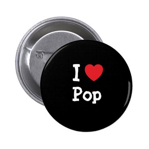 I love Pop heart custom personalized Button