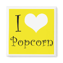 I Love Popcorn Magnet by Robeth I Love Popcorn Magnet