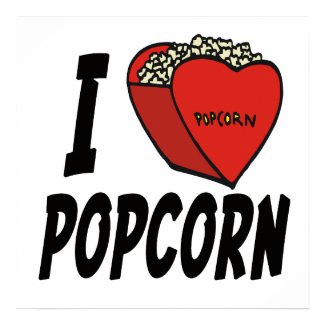 I Love Popcorn Poster print