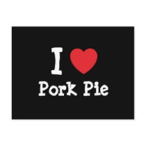 I love Pork Pie heart T-Shirt postcards by funnycustomtshirts I love Pork Pie heart T-Shirt postcards