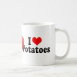 I Love Potatoes Coffee Mugs
