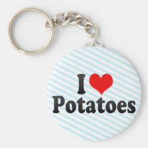I Love Potatoes Keychain