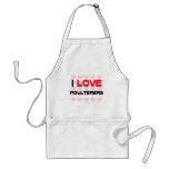 I LOVE POULTERERS APRON